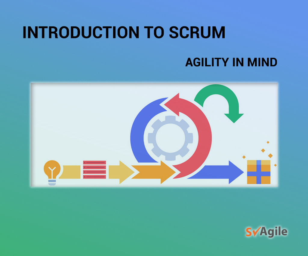 Introduction to Scrum